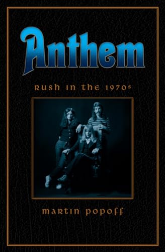 cover image Anthem: Rush in the 1970s 