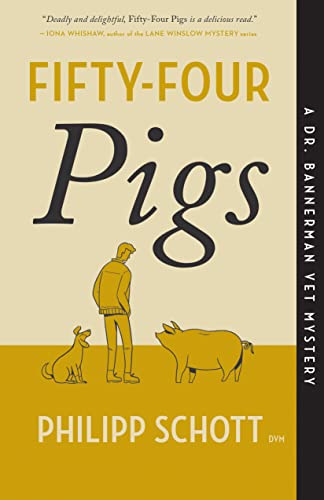 cover image Fifty-four Pigs: A Dr. Peter Bannerman Mystery