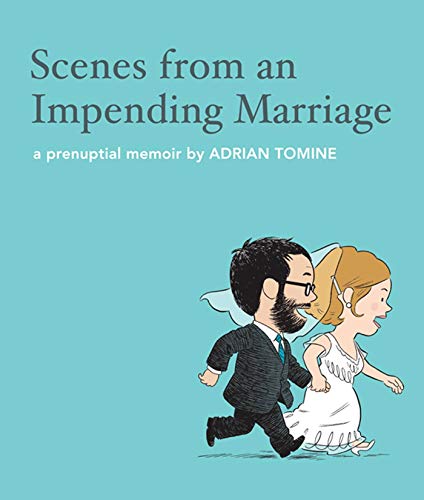 cover image Scenes from an Impending Marriage: A Prenuptial Memoir