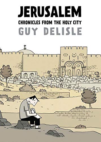 cover image Jerusalem: Chronicles from the Holy City