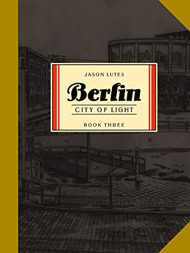 cover image Berlin Book Three: City of Light