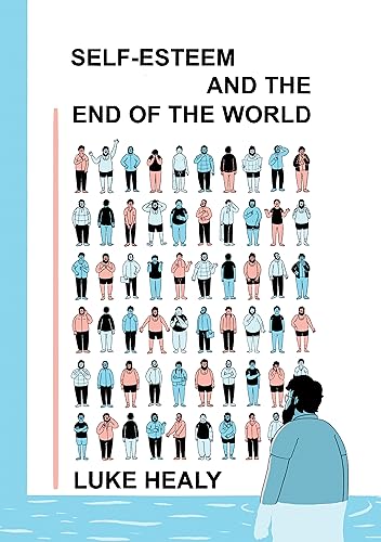 cover image Self-Esteem and the End of the World