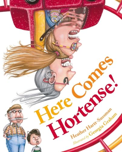 cover image Here Comes Hortense!