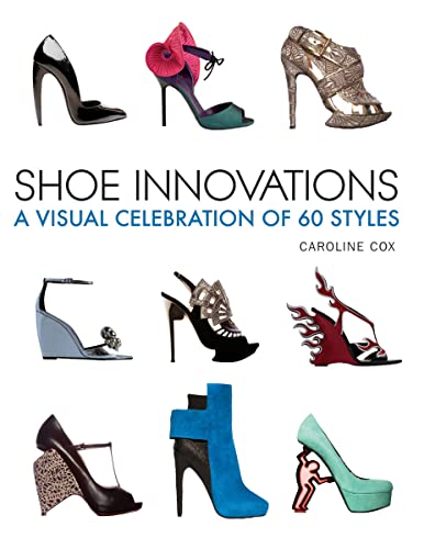 cover image Shoe Innovations: A Celebration of 60 Styles