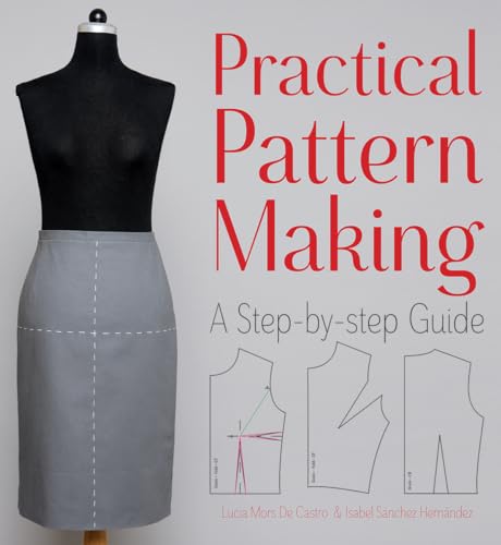 cover image Practical Pattern Making: A Step-by-Step Guide