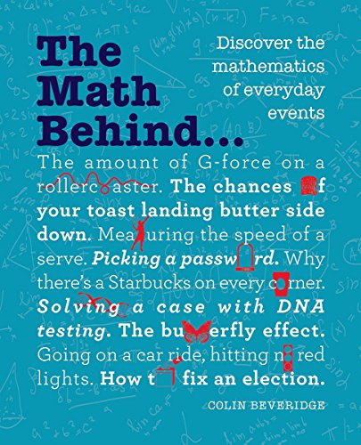 cover image The Math Behind... Discover the Mathematics of Everyday Events