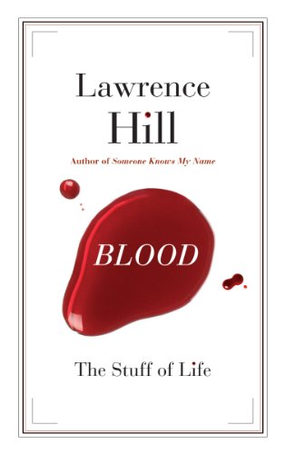 cover image Blood: The Stuff of Life