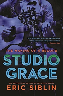 Studio Grace: The Making of a Record