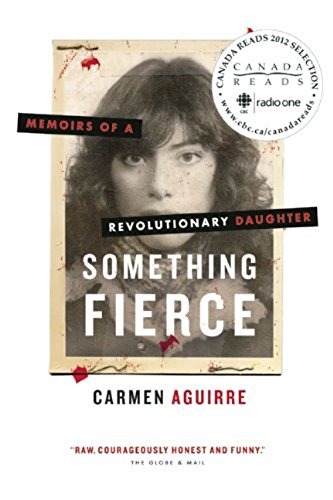 cover image Something Fierce: Memoirs of a Revolutionary Daughter