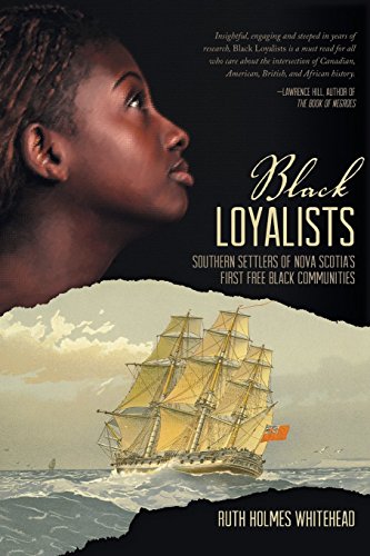 cover image Black Loyalists: Southern Settlers of Nova Scotia's First Free Black Community