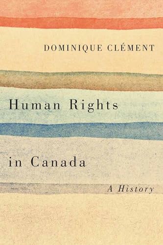cover image Human Rights in Canada: A History