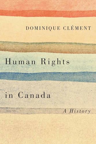 cover image Human Rights in Canada: A History