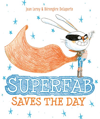 cover image Superfab Saves the Day
