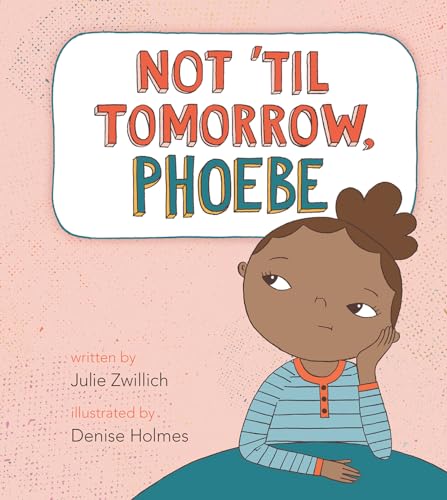 cover image Not ’Til Tomorrow, Phoebe