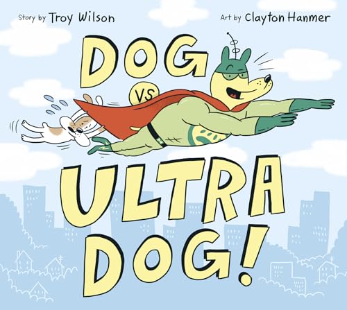 cover image Dog vs. Ultra Dog
