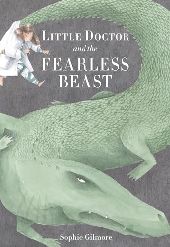 cover image Little Doctor and the Fearless Beast
