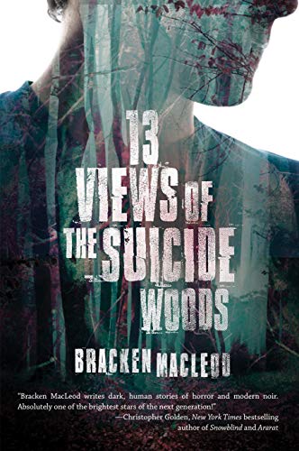 cover image 13 Views of the Suicide Woods