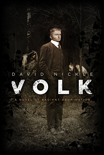 cover image Volk: A Novel of Radiant Abomination