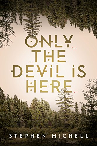 cover image Only the Devil Is Here