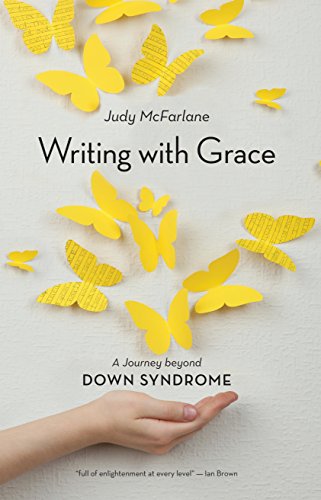 cover image Writing with Grace: A Journey Beyond Down Syndrome