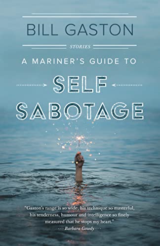 cover image A Mariner’s Guide to Self-Sabotage
