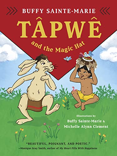 cover image Tâpwê and the Magic Hat