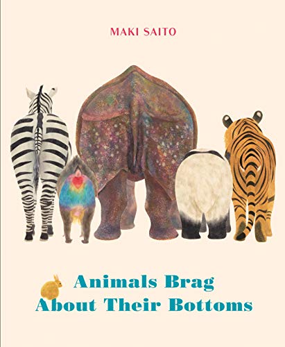 cover image Animals Brag About Their Bottoms