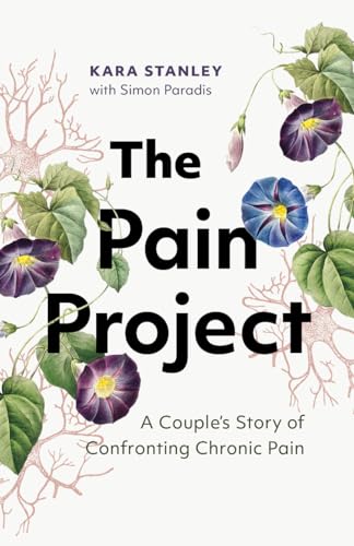 cover image The Pain Project: A Couple’s Story of Confronting Chronic Pain
