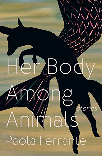 cover image Her Body Among Animals 