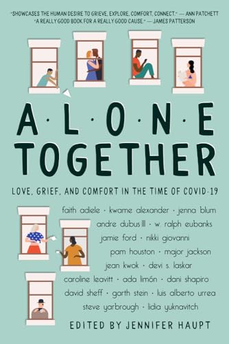 cover image Alone Together: Love, Grief, and Comfort During the Time of Covid-19