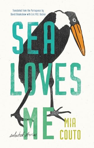 cover image Sea Loves Me: Selected Stories