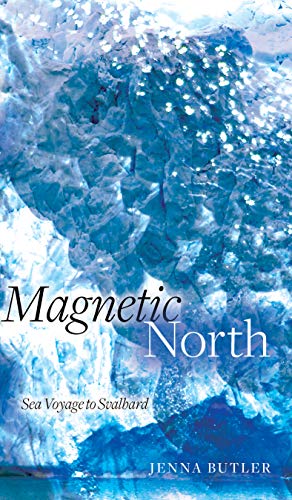 cover image Magnetic North: Sea Voyage to Svalbard