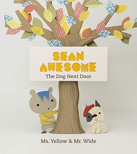 cover image Sean Awesome: The Dog Next Door
