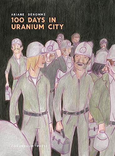 cover image 100 Days in Uranium City