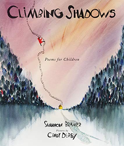 cover image Climbing Shadows: Poems for Children