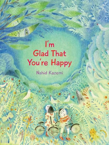 cover image I’m Glad That You’re Happy