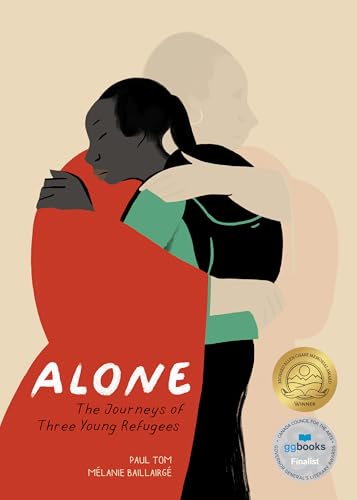 cover image Alone: The Journeys of Three Young Refugees