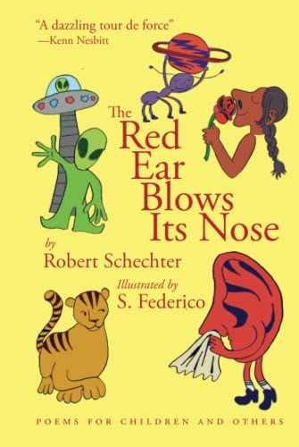 cover image The Red Ear Blows Its Nose: Poems for Children and Others