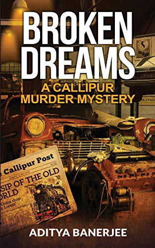 cover image Broken Dreams: A Callipur Murder Mystery