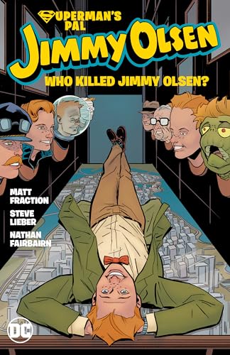 cover image Superman’s Pal Jimmy Olsen: Who Killed Jimmy Olsen?