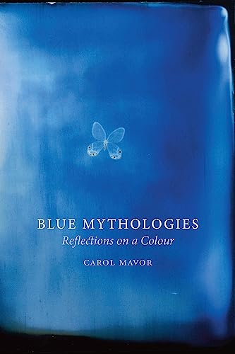 cover image Blue Mythologies: Reflections on a Colour