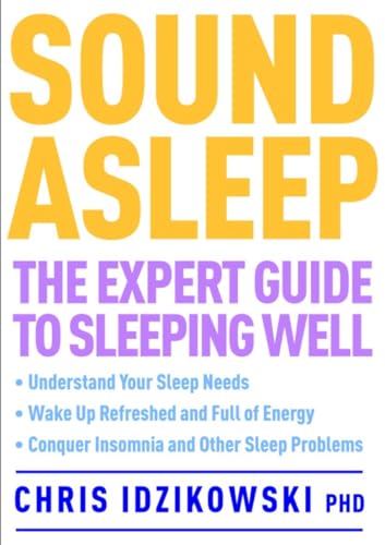 cover image Sound Asleep: The Expert Guide to Sleeping Well