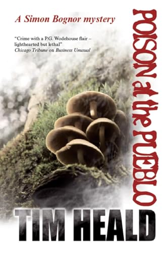 cover image Poison at the Pueblo: 
A Simon Bognor Mystery