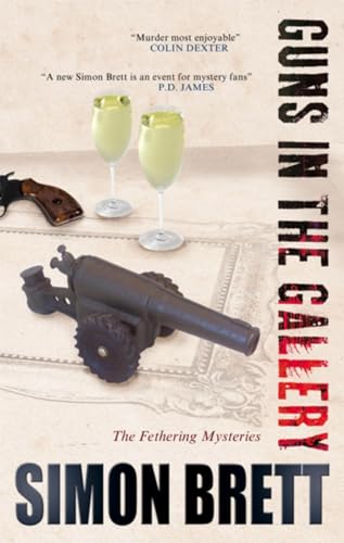 cover image Guns in the Gallery: 
A Fethering Mystery