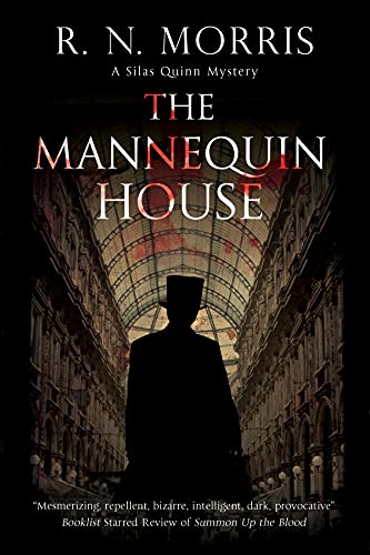 cover image The Mannequin House: A Silas Quinn Mystery