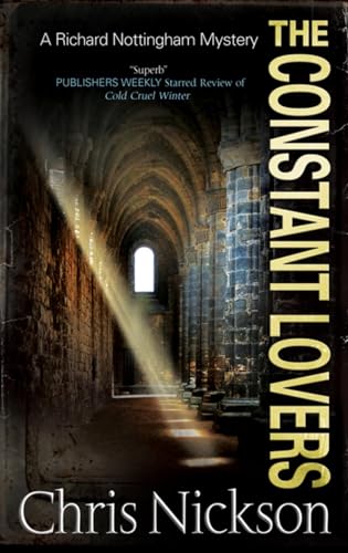 cover image The Constant Lovers: 
A Richard Nottingham Mystery