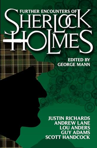 cover image Further Encounters of Sherlock Holmes: Brand-New Tales of the Great Detectives
