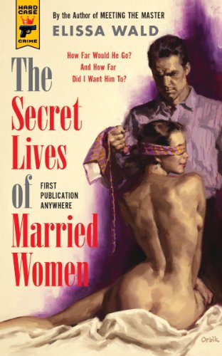 cover image The Secret Lives of Married Women