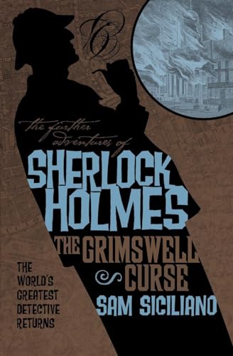 cover image The Further Adventures of Sherlock Holmes: The Grimswell Curse