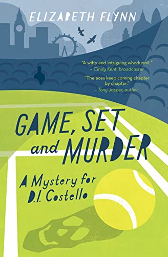 cover image Game, Set and Murder: A Mystery for D.I. Costello